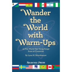 Wander The World With Warm Ups Chor Bk