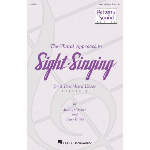 The Choral Approach to Sight-Singing (Vol. II)
