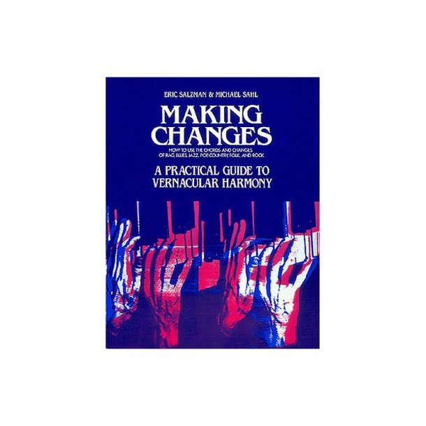 Eric Salzman/Michael Sahl: Making Changes