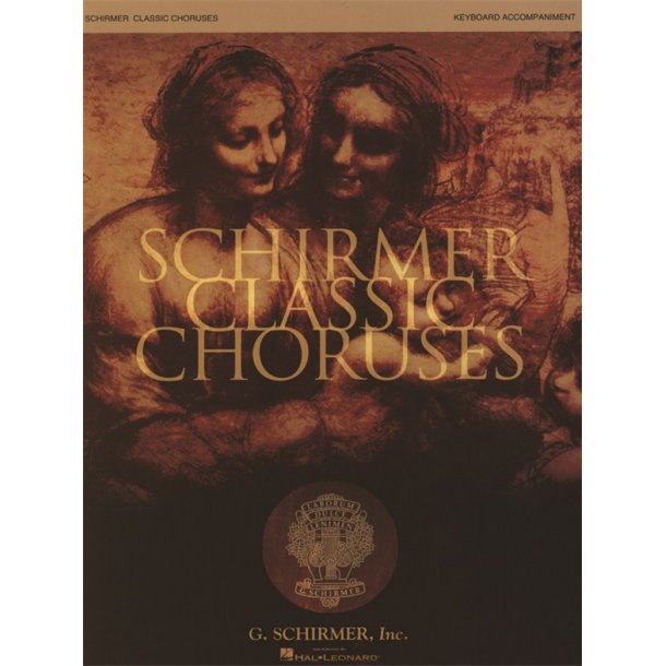 Schirmer Classic Choruses