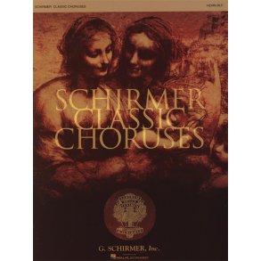 Schirmer Classic Choruses