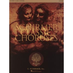 Schirmer Classic Choruses