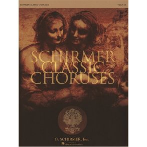 Schirmer Classic Choruses