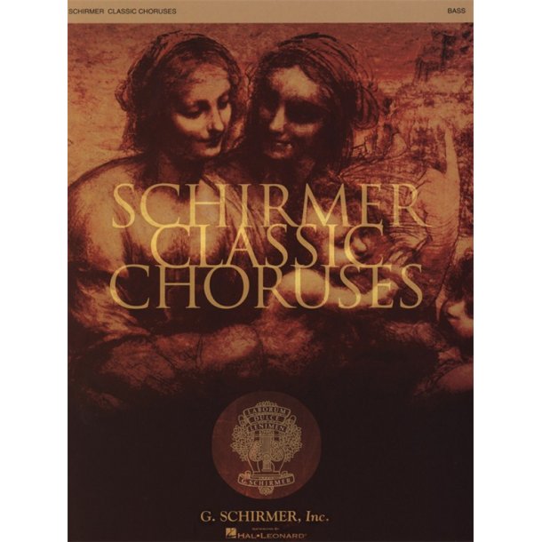 Schirmer Classic Choruses