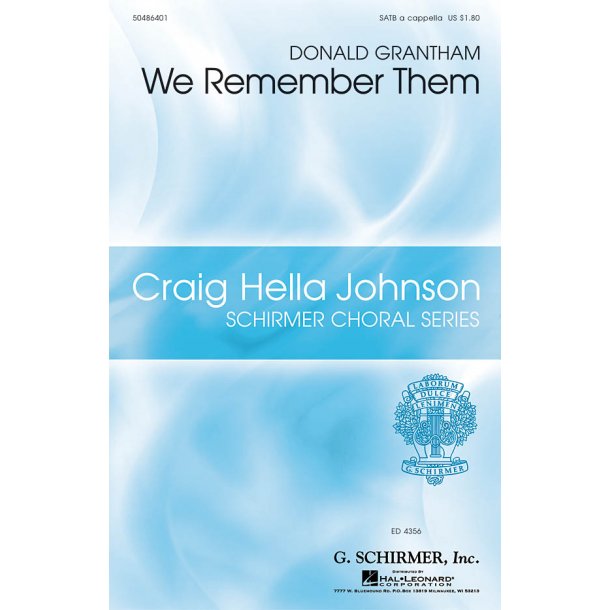 GRANTHAM DONALD WE REMEMBER THEM SATB A CAPPELLA CHORAL