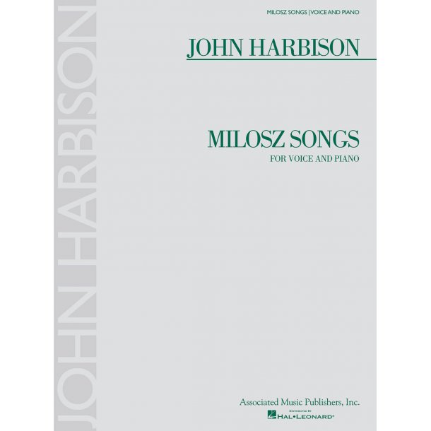 John Harbison: Milosz Songs (Voice/Piano)