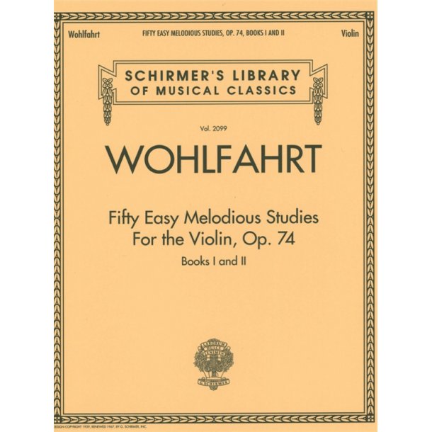 Franz Wohlfahrt: Fifty Easy Melodious Studies For The Violin, Op. 74, Books 1 And 2