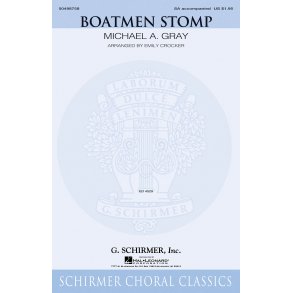 Gray Boatmen Stomp (Crocker) Sa Chor