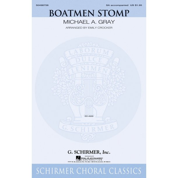 Gray Boatmen Stomp (Crocker) Sa Chor