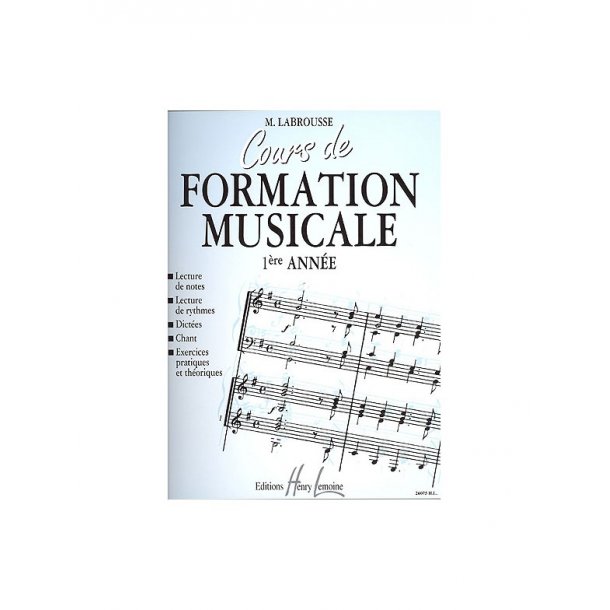 Marguerite Labrousse : Cours De Formation Musicale Vol.1