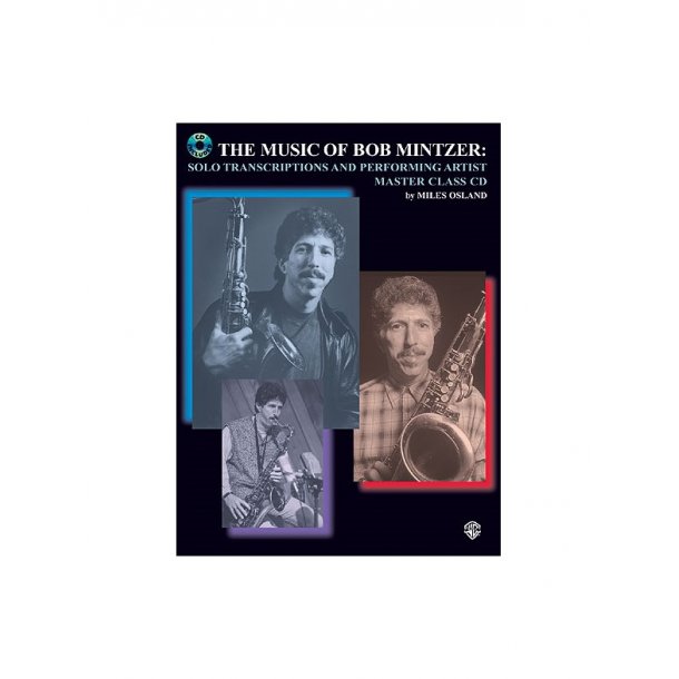 The Music Of Bob Mintzer