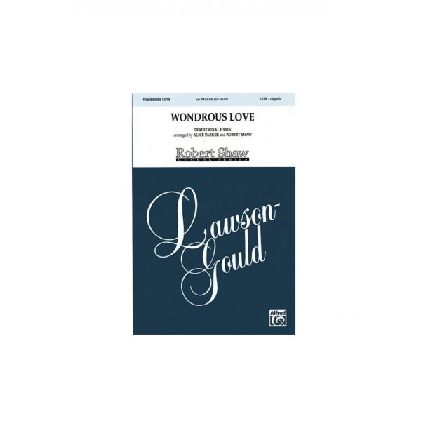 Wonderous Love (SATB)