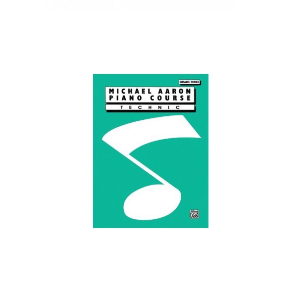 Michael Aaron Piano Course: Technic - Grade Three