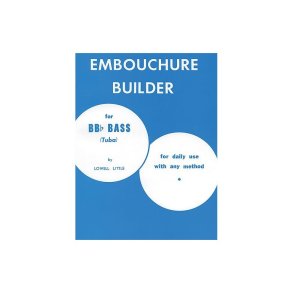 Embouchure Bldr- Bb Bass Tuba