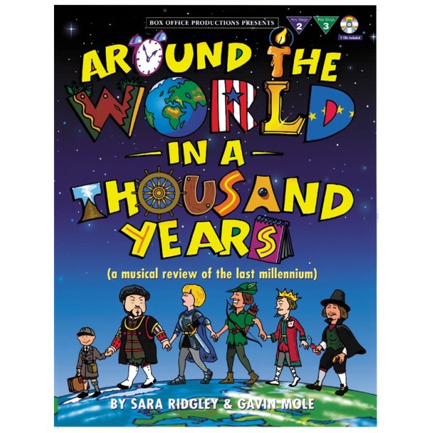 Around The World In A Thousand Years (A Musical Review Of The Last Millenium)