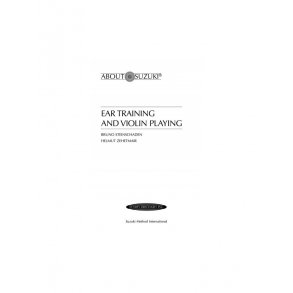 Suzuki Ear Trainnig & Violin Playing