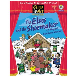 The Elves And The Shoemaker: A Magical Christmas Musical