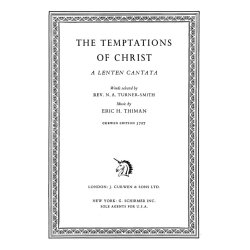 Thiman, E The Temptations Of Christ Vocal Score