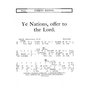 Mendelssohn Ye Nations, Offer To The Lord Satb Tonic Solfa