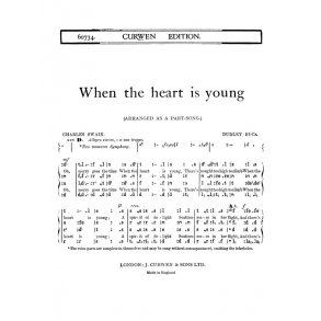 Dudley Buck: When The Heart Is Young (SATB Tonic Sol-fa)