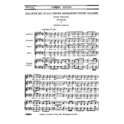 Leslie Believe Me, If All Those Endearing Young Charms Satb