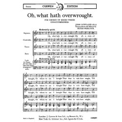 Dowland What Hath Overwrought Satb