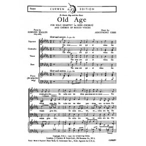 Cecil Armstrong Gibbs: Old Age (SATB)