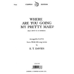 Davies Where Are You Going My Petty Maid? Satb