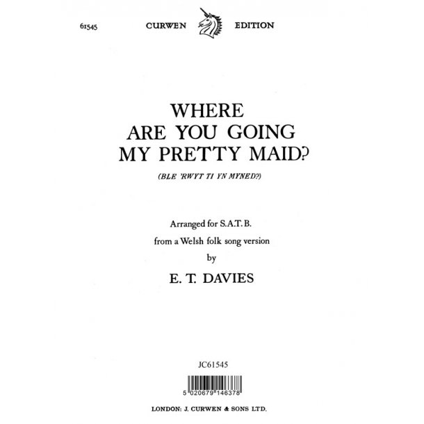 Davies Where Are You Going My Petty Maid? Satb