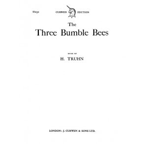 Truhn 3 Bumble Bees Satb