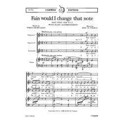 Thiman, E Fain Would I Change That Note Ssa/Piano