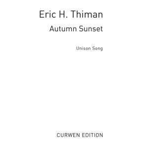 Thiman, E Autumn Sunset Unison/Piano