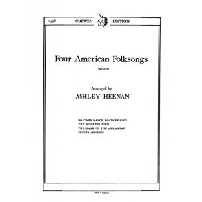 Heenan, A Four American Folksongs Unison/Piano