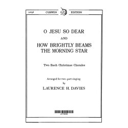 Bach O Jesu So Dear/How Brightly 2pt