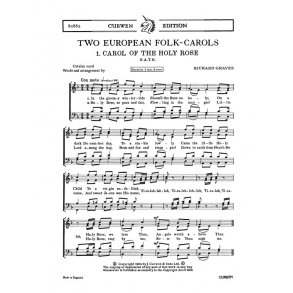 Graves, R Two European Folk-carols Satb