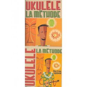 Cyril Lefebvre: La Méthode De Ukulélé +  CD