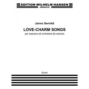 Jarmo Sermil: Love Charm Songs (Score)