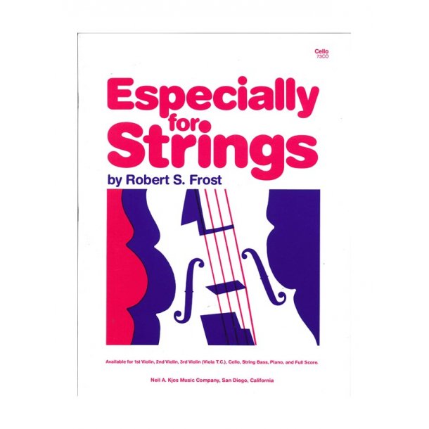 Robert S. Frost: Especially For Strings (Cello)