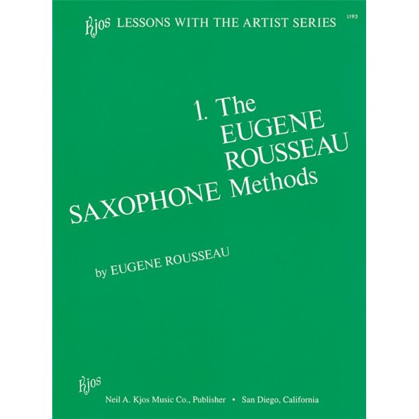 Eugene Rousseau Saxophone Method Book 1