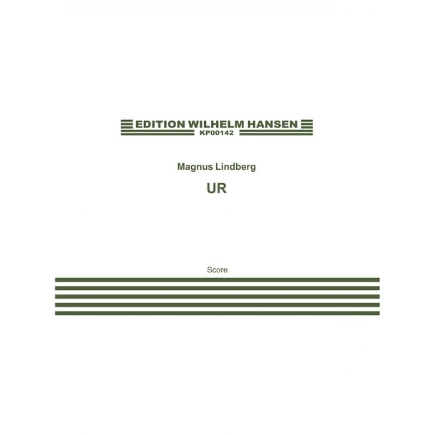Magnus Lindberg: Ur