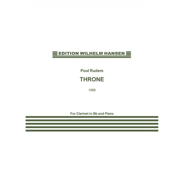 Poul Ruders: Throne For Clarinet And Piano.