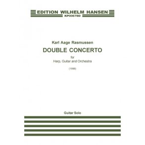 Karl Aage Rasmussen: Double Concerto (Guitar Solo Part)