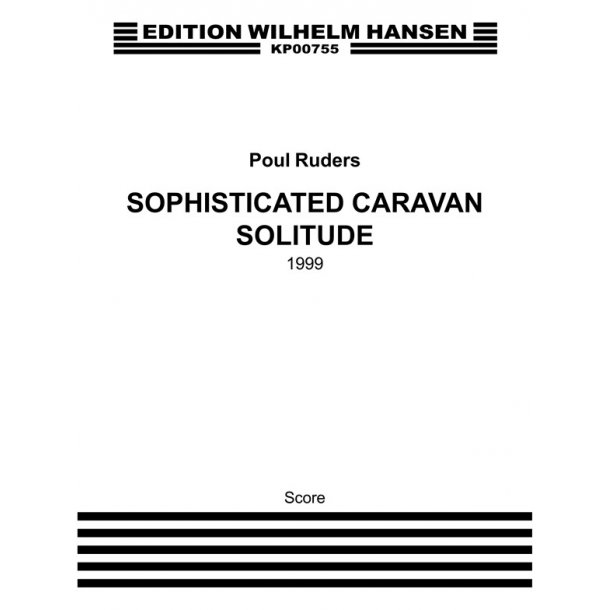 Sophisticated Carvan Solitude