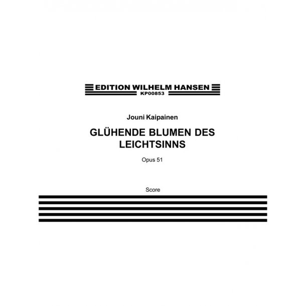 Gluhende Blumen Op. 51a- Part.