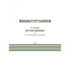Per Nørgård: Mytisk Morgen (Score)