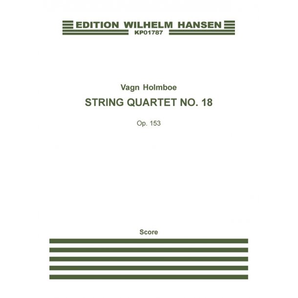 STRYGEKVARTET NR.18 OP.153