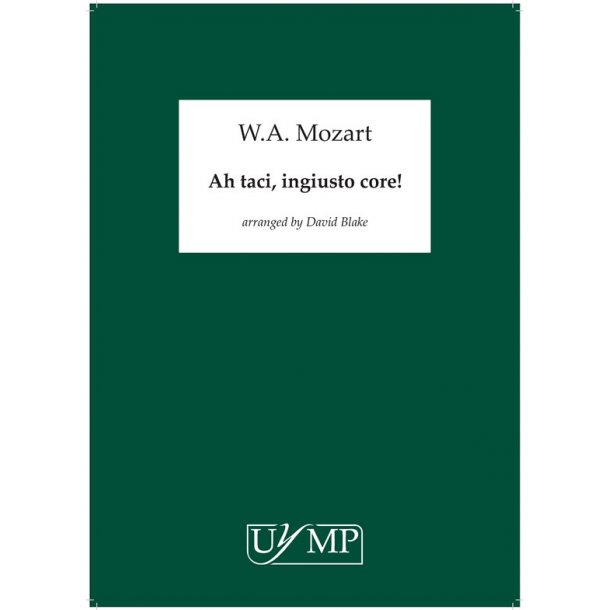 David Blake: 'Ah taci, ingiusto core!' (Mozart)