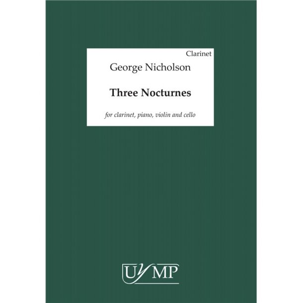 George Nicholson: Three Nocturnes (Parts)