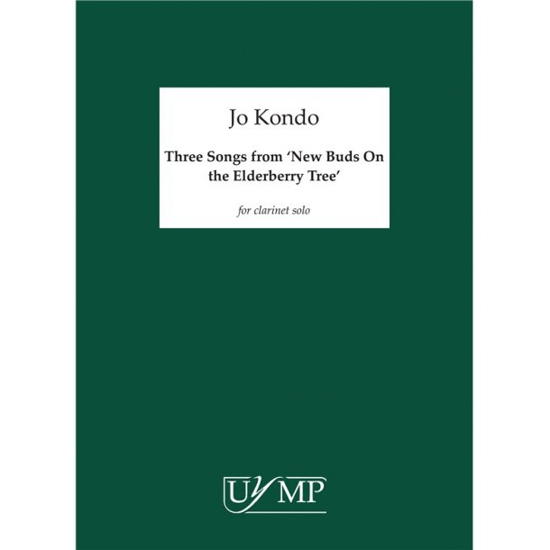 Jo Kondo: Three Songs (New Buds On The Elderberry Tree)