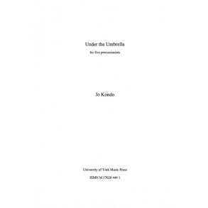 Jo Kondo: Under The Umbrella (Score)